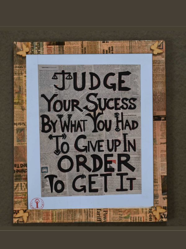 Judge your success-- Motivational poster